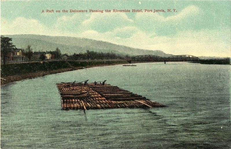 A Log Raft on the Delaware River at Port Jervis NY Postcard image. Click for full size.