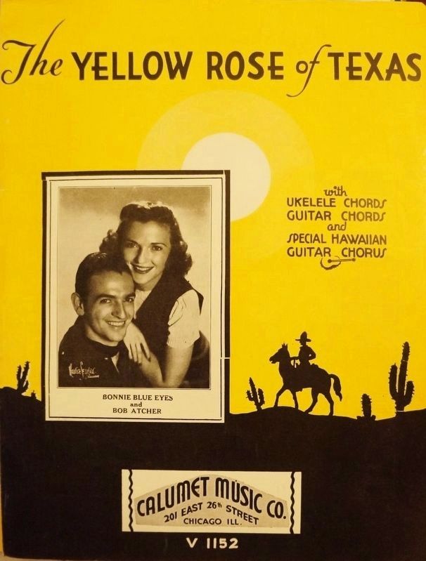 Bonnie Blue Eyes and Bob Atcher - The Yellow Rose of Texas. Click for full size. Bonnie Blue Eyes and Bob Atcher - The Yellow Rose of Texas image. Click for full size.