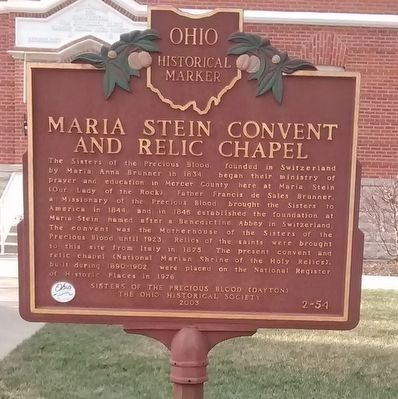 Maria Stein Convent And Relic Chapel Marker image. Click for full size.
