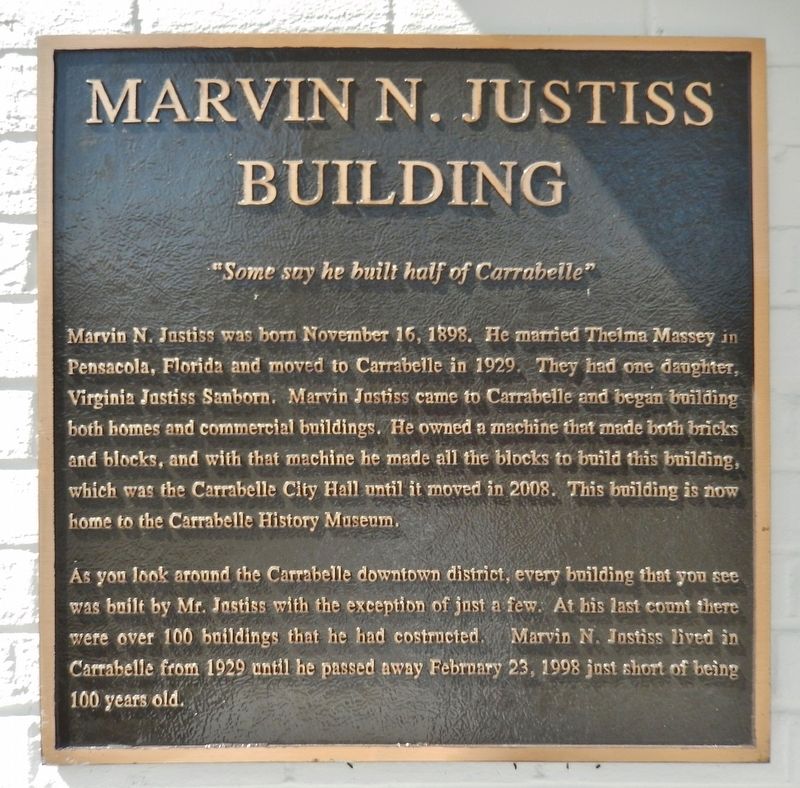 Marvin N. Justiss Building Marker. Click for full size. Marvin N. Justiss Building Marker image. Click for full size.