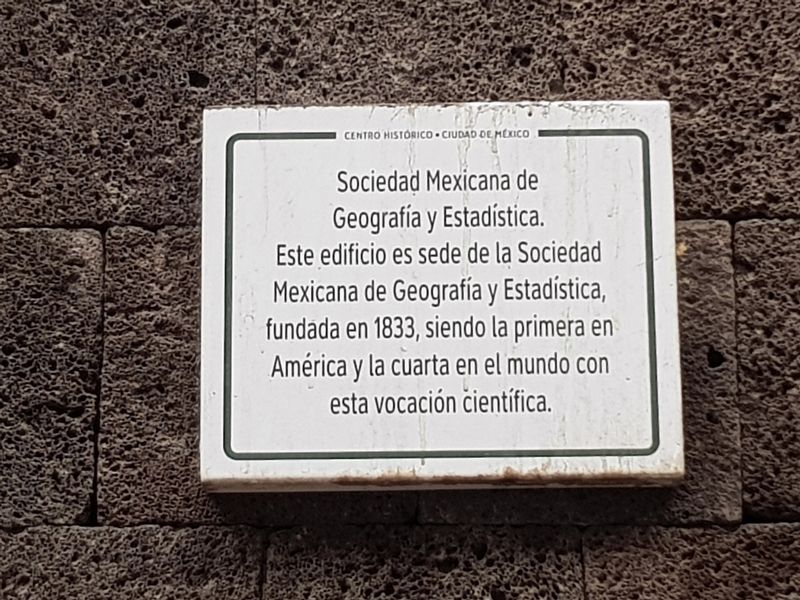 Mexican Society of Geography and Statistics Marker image. Click for full size.