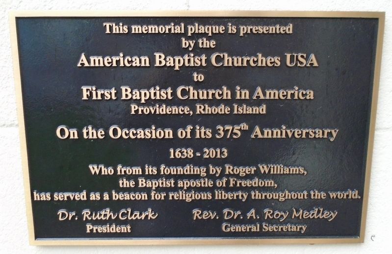 First Baptist Church in America 375th Anniversary Marker. Click for full size. First Baptist Church in America 375th Anniversary Marker image. Click for full size.