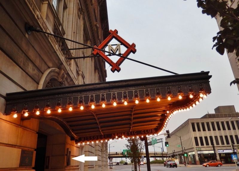 The Missouri Athletic Club Marker (<i>wide view; marker visible, edge-on, beside main entrance</i>). Click for full size. The Missouri Athletic Club Marker (<i>wide view; marker visible, edge-on, beside main entrance</i>) image. Click for full size.