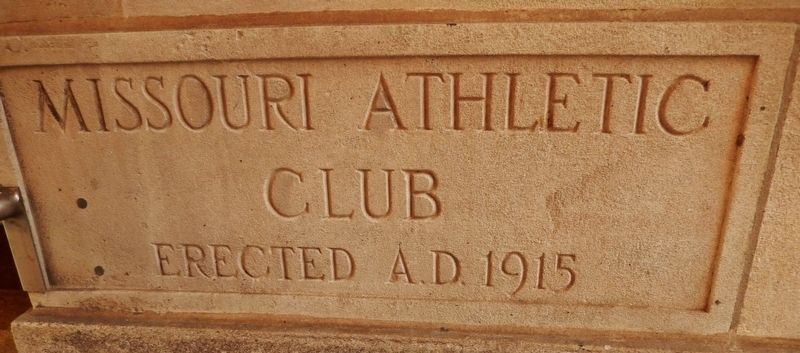 The Missouri Athletic Club Cornerstone image. Click for full size.