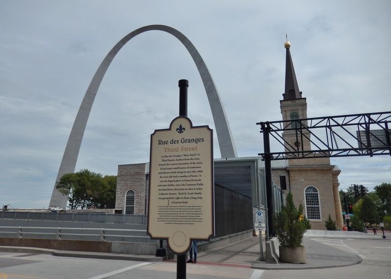 Rue des Granges Marker (<i>wide view east; Gateway Arch & Basilica Of Saint Louis in background</i>) image. Click for full size.