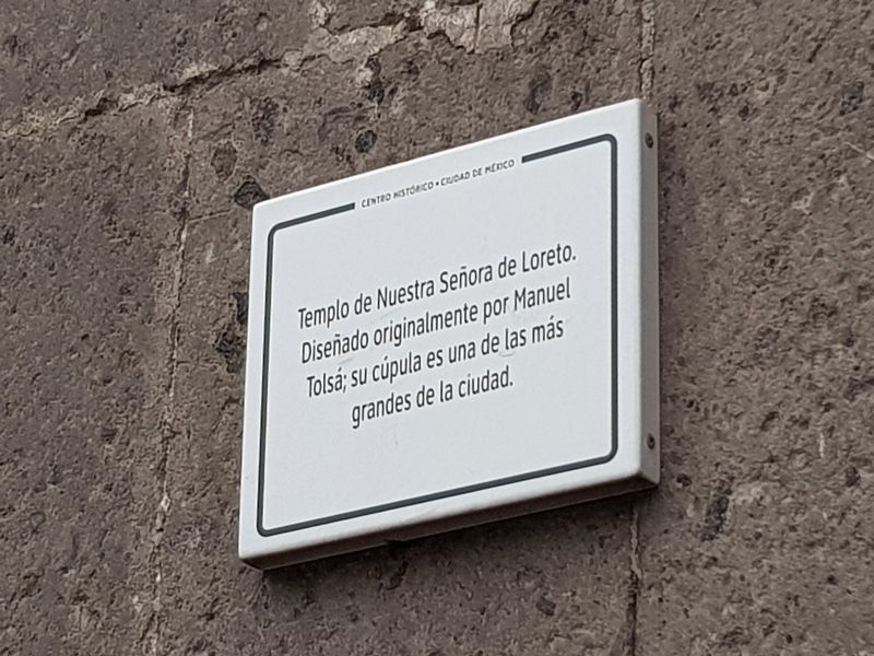 Temple of Our Lady of Loreto Marker. Click for full size. Temple of Our Lady of Loreto Marker image. Click for full size.