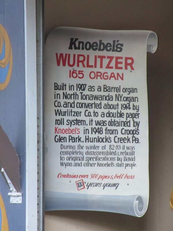 Knoeble's Wurlitzer 165 Organ Marker image. Click for full size.