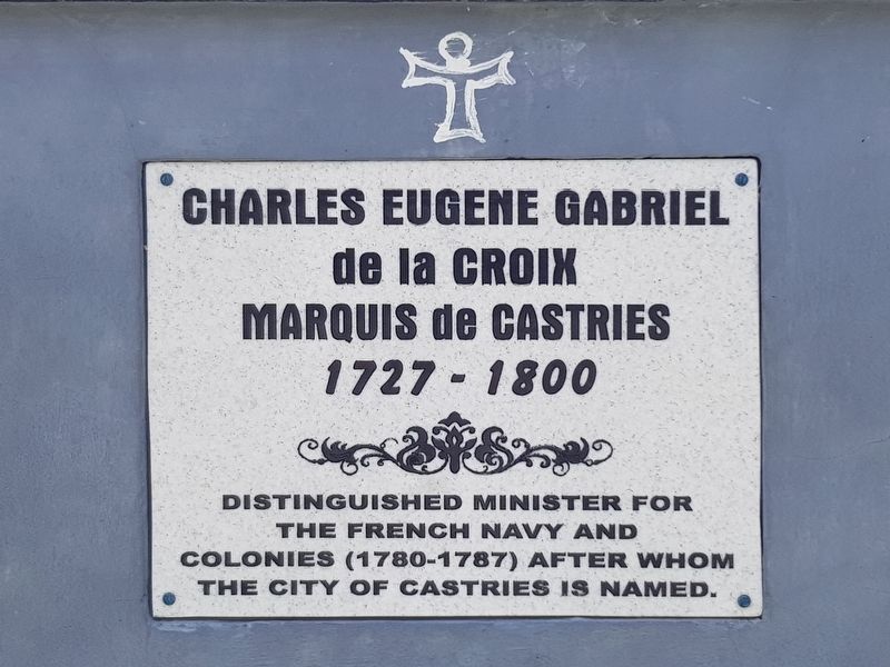 Charles Eugene Gabriel de la Croix, Marquis de Castries Marker. Click for full size. Charles Eugene Gabriel de la Croix, Marquis de Castries Marker image. Click for full size.