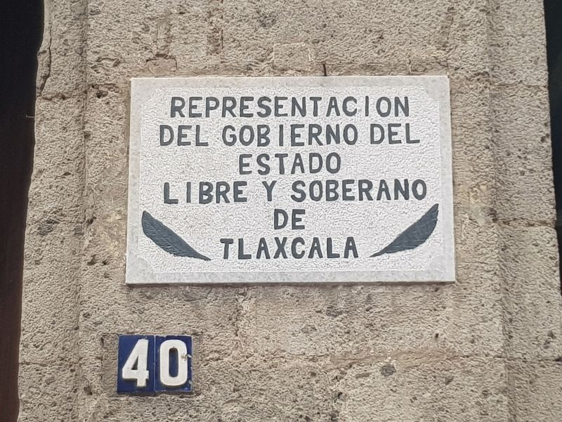 An additional nearby marker from the Mexican state of Tlaxcala. Click for full size. An additional nearby marker from the Mexican state of Tlaxcala image. Click for full size.