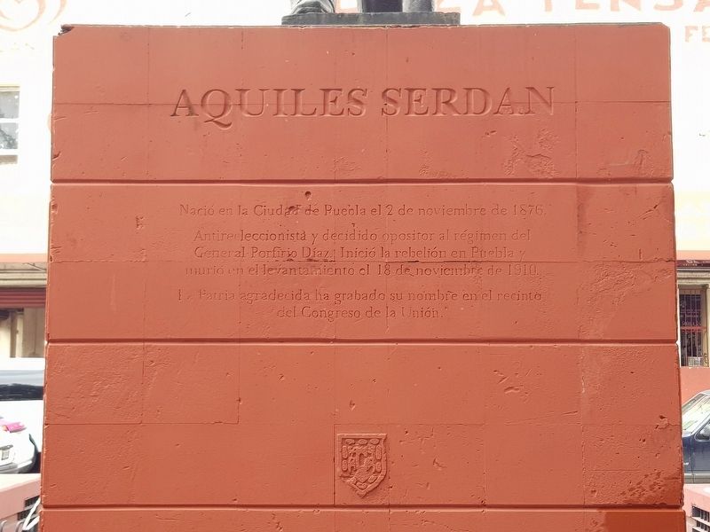 Aquiles Serdn Marker image. Click for full size.