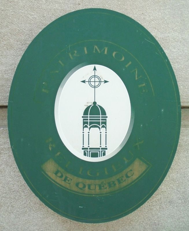 Patrimoine religieux de Quebec Marker. Click for full size. Patrimoine religieux de Quebec Marker image. Click for full size.