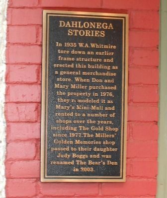 Dahlonega Stories W.W. Whitmire Marker. Click for full size. Dahlonega Stories W.W. Whitmire Marker image. Click for full size.