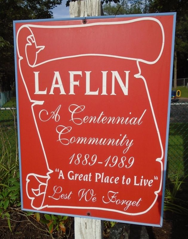 Laflin Community Sign Near War Memorial. Click for full size. Laflin Community Sign Near War Memorial image. Click for full size.