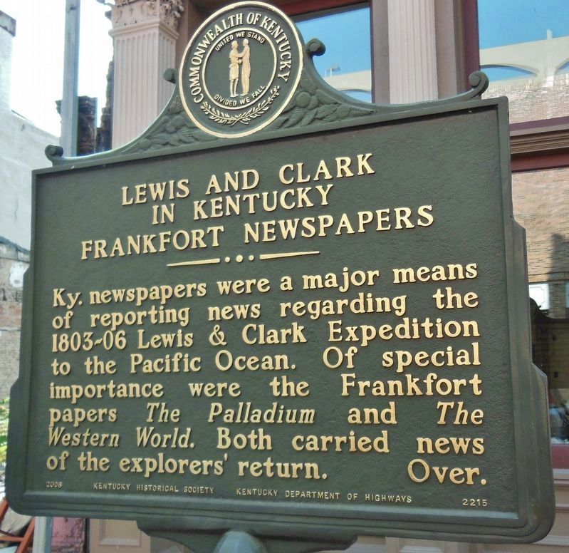 Lewis and Clark in Kentucky / Frankfort Newspapers Marker (<i>side 1</i>) image. Click for full size.