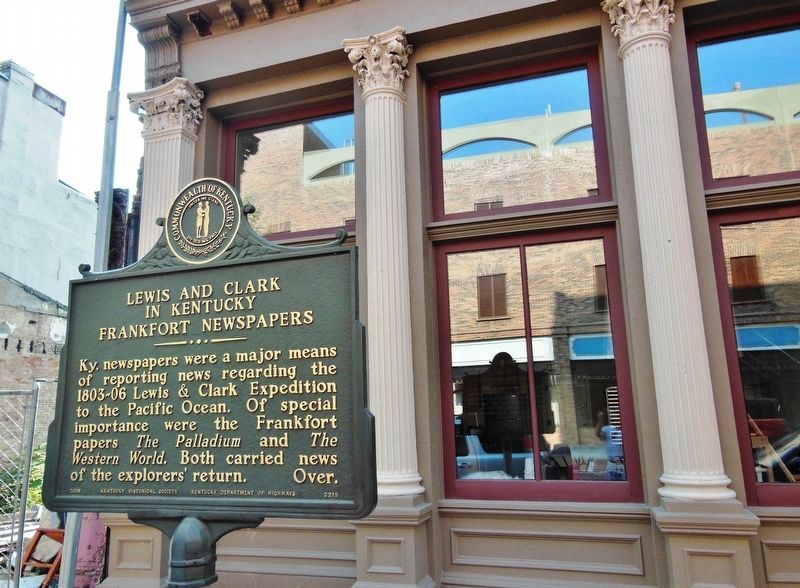 Lewis and Clark in Kentucky / Frankfort Newspapers Marker (<i>wide view</i>) image. Click for full size.