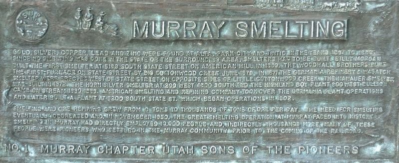 Murray Smelting Marker Inscription image. Click for full size.
