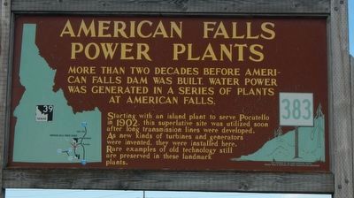 American Falls Power Plants Marker. Click for full size. American Falls Power Plants Marker image. Click for full size.