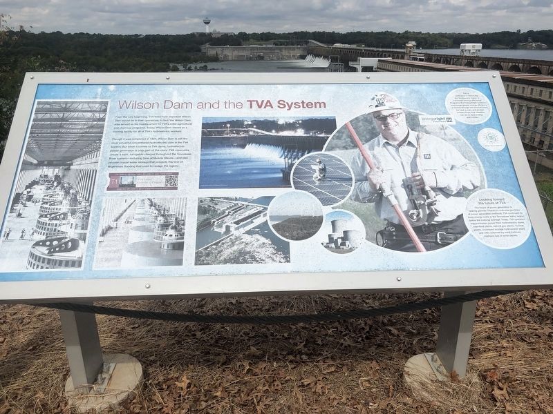 Wilson Dam and the TVA System Marker. Click for full size. Wilson Dam and the TVA System Marker image. Click for full size.