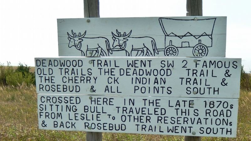 Deadwood Trail Went S.W. Marker (<i>older, wooden version; facing east</i>) image. Click for full size.