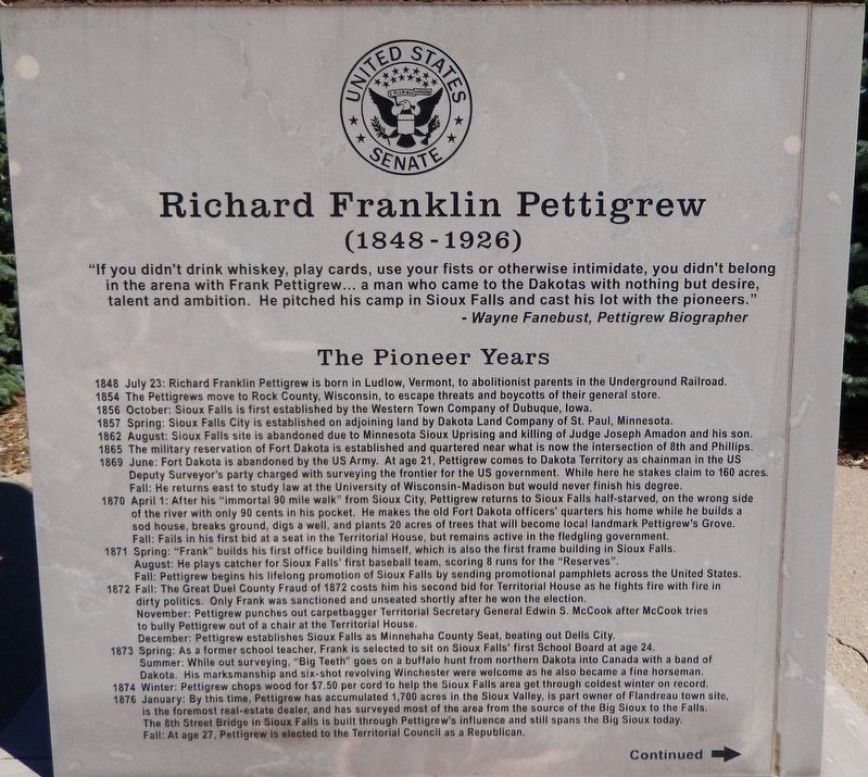 Richard Franklin Pettigrew Marker (<i>panel 1</i>). Click for full size. Richard Franklin Pettigrew Marker (<i>panel 1</i>) image. Click for full size.