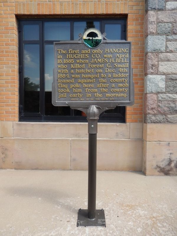 First and Only Hanging in Hughes County Marker (<i>tall view</i>) image. Click for full size.