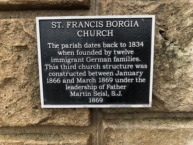 St. Francis Borgia Church Marker. Click for full size. St. Francis Borgia Church Marker image. Click for full size.