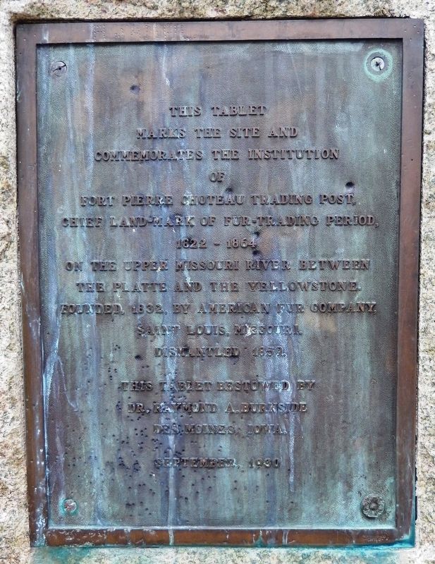 Fort Pierre Choteau Trading Post Marker. Click for full size. Fort Pierre Choteau Trading Post Marker image. Click for full size.