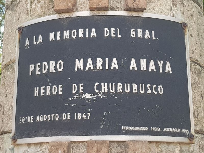 General Pedro María Anaya Marker. Click for full size. General Pedro María Anaya Marker image. Click for full size.