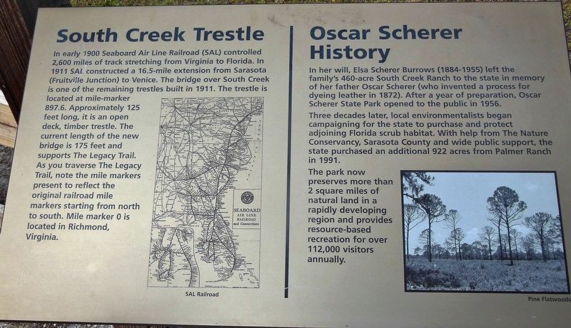 South Creek Trestle / Oscar Scherer History Marker. Click for full size. South Creek Trestle / Oscar Scherer History Marker image. Click for full size.