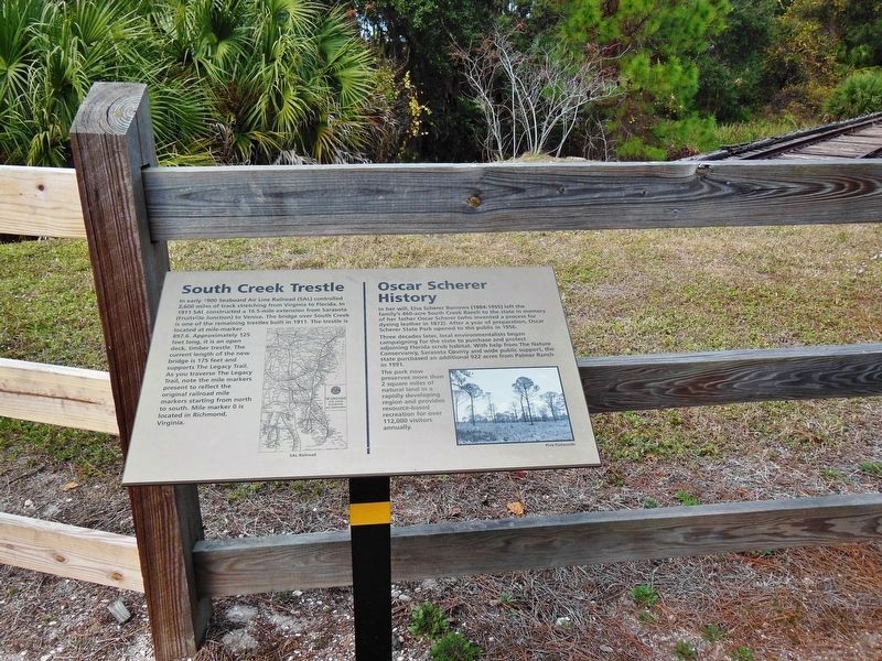 South Creek Trestle / Oscar Scherer History Marker (<i>tall view</i>). Click for full size. South Creek Trestle / Oscar Scherer History Marker (<i>tall view</i>) image. Click for full size.