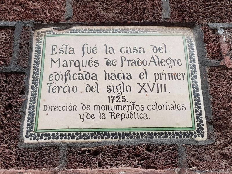 House of the Marquis de Prado Alegre Marker image. Click for full size.