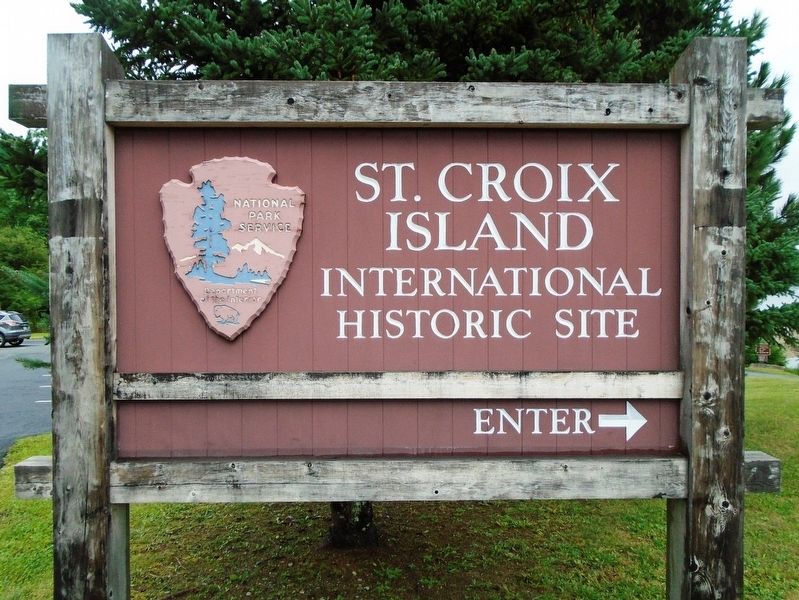 Saint Croix Island IHS Sign. Click for full size. Saint Croix Island IHS Sign image. Click for full size.