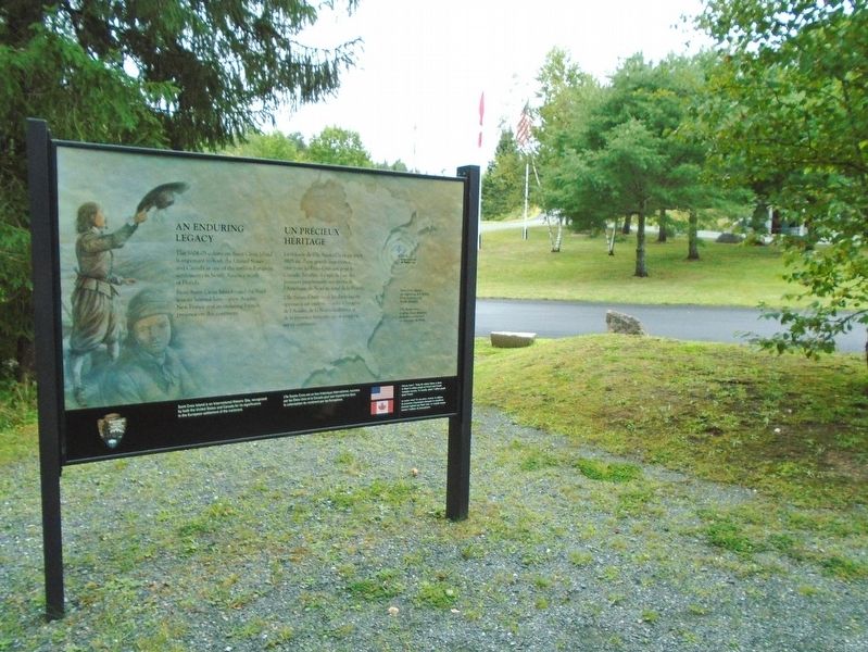 Welcome to Saint Croix Island International Historic Site / An Enduring Legacy Marker image. Click for full size.