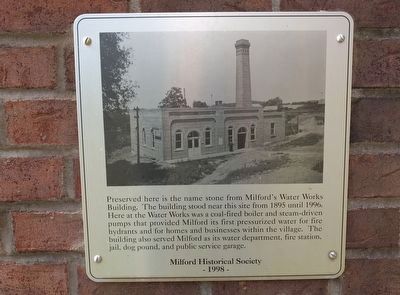Milford's Water Works Building Marker image. Click for full size.