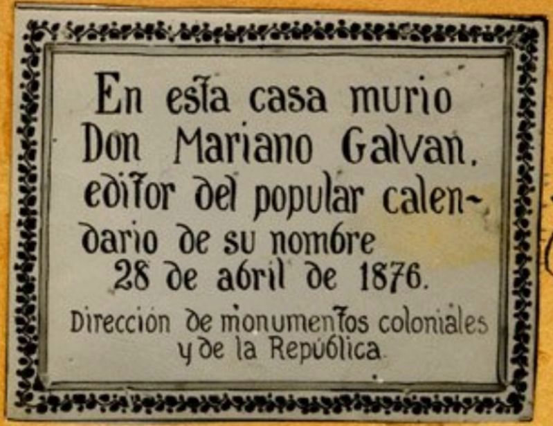 Mariano Galv�n Marker image. Click for full size.