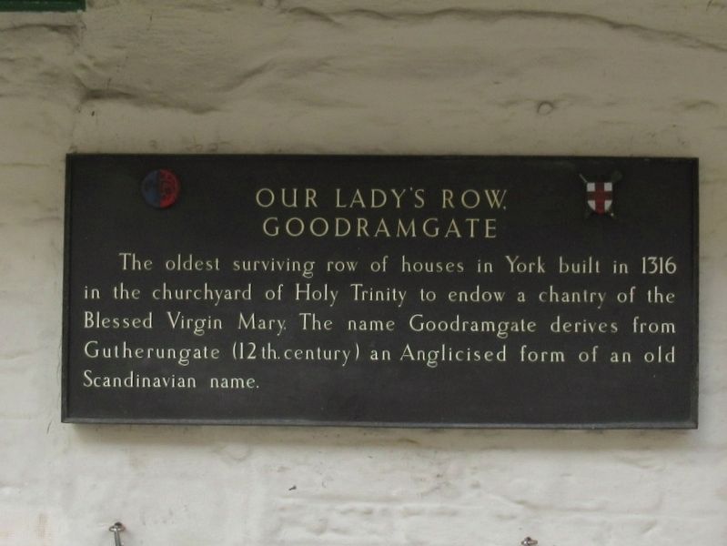 Our Ladys Row, Goodramgate Marker image. Click for full size.