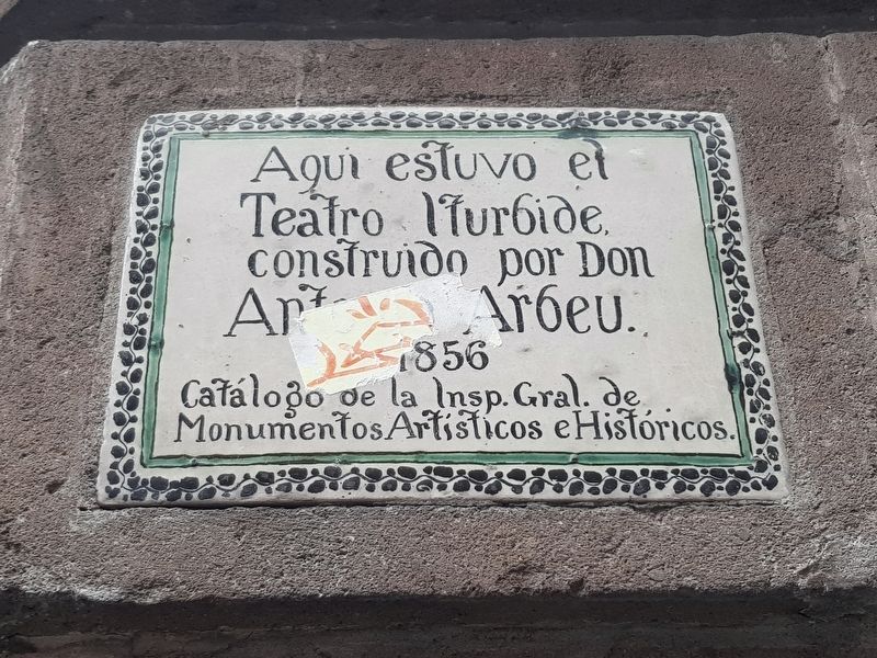 Teatro Iturbide Marker. Click for full size. Teatro Iturbide Marker image. Click for full size.