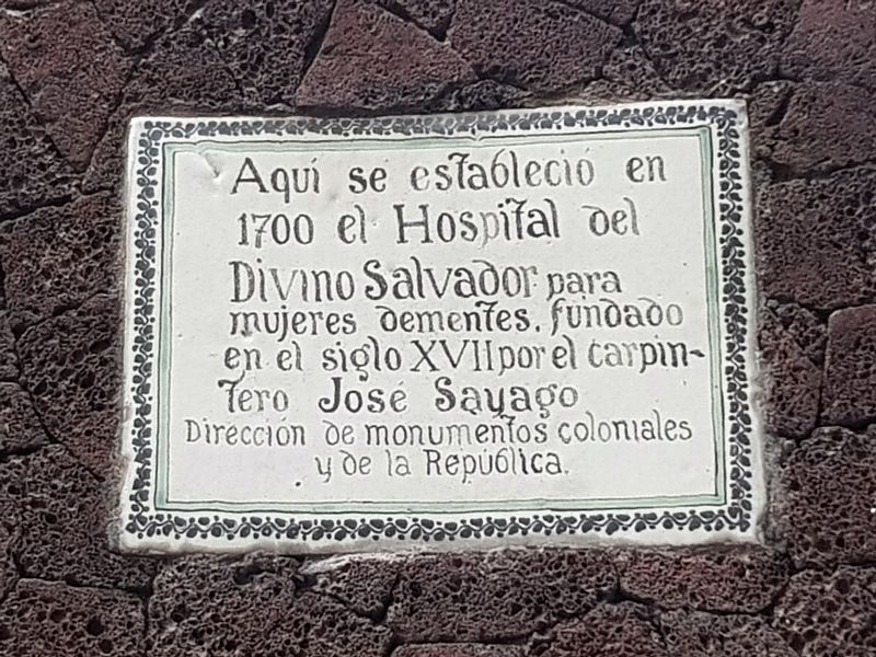 Hospital del Divino Salvador Marker. Click for full size. Hospital del Divino Salvador Marker image. Click for full size.
