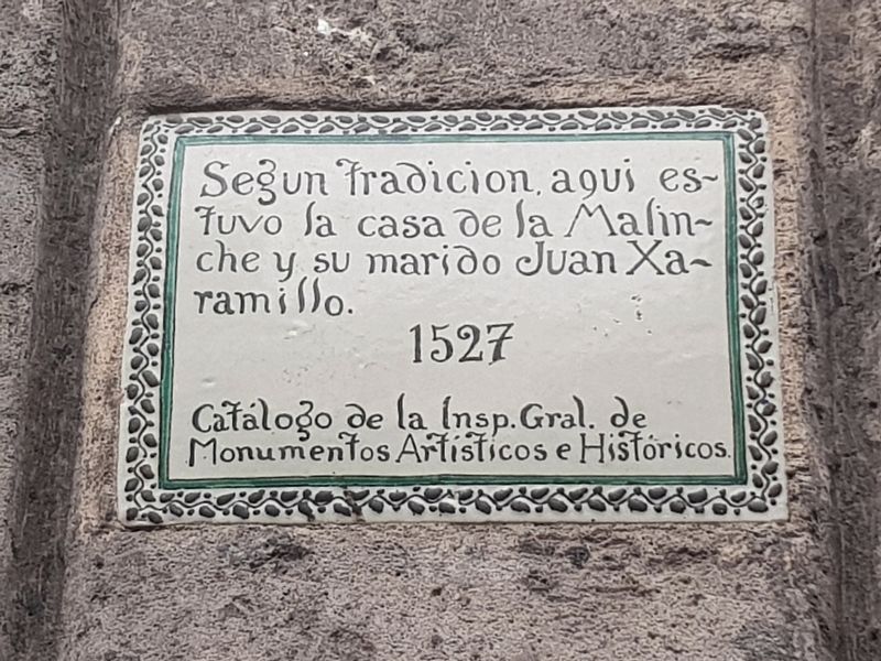 House of La Malinche and Juan Xaramillo Marker. Click for full size. House of La Malinche and Juan Xaramillo Marker image. Click for full size.