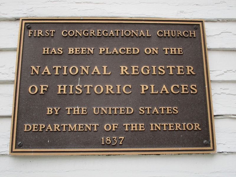 First Congregational Church Marker. Click for full size. First Congregational Church Marker image. Click for full size.