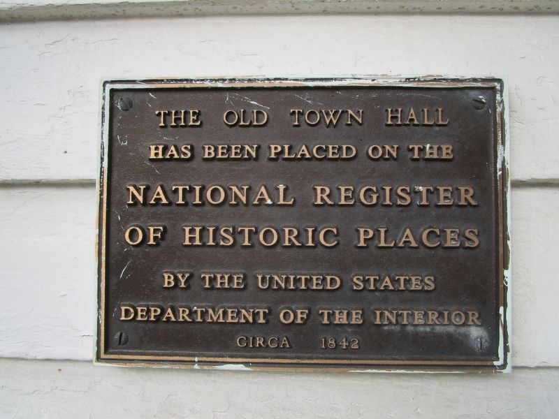 Old Town Hall NRHP Marker. Click for full size. Old Town Hall NRHP Marker image. Click for full size.