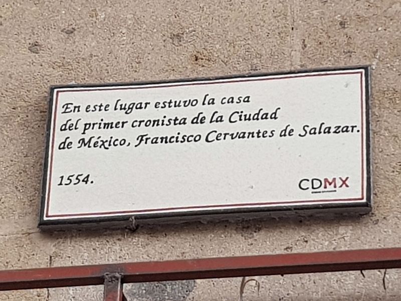 Francisco Cervantes de Salazar Marker image. Click for full size.