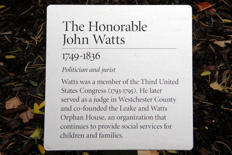 The Honorable John Watts Marker image. Click for full size.