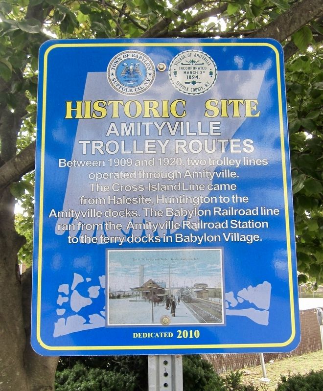 Amityville Trolley Routes Marker. Click for full size. Amityville Trolley Routes Marker image. Click for full size.