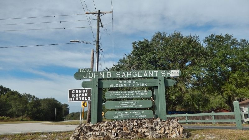 John B. Sargeant Sr. Memorial Wilderness Park Sign (<i>turn off US-301 here to access marker</i>). Click for full size. John B. Sargeant Sr. Memorial Wilderness Park Sign (<i>turn off US-301 here to access marker</i>) image. Click for full size.