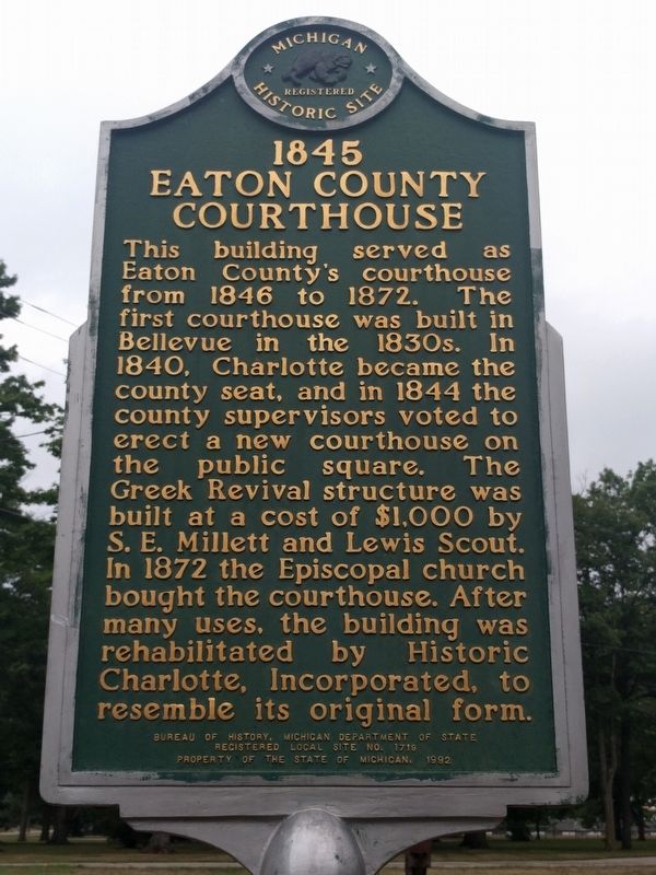 1845 Eaton County Courthouse Marker image. Click for full size.