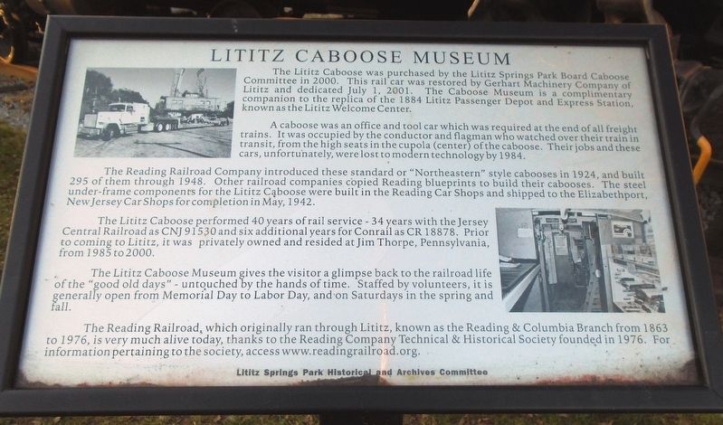 Lititz Caboose Museum Marker. Click for full size. Lititz Caboose Museum Marker image. Click for full size.