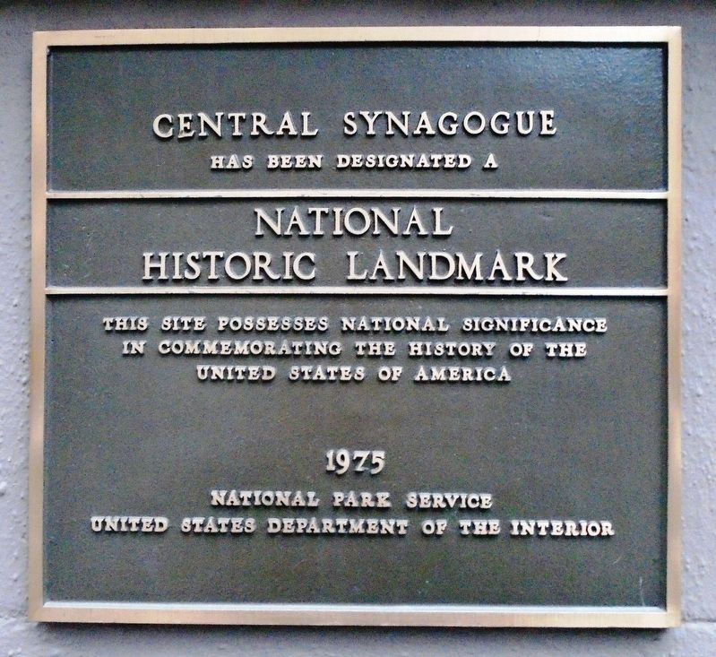 Central Synagogue NHL Marker. Click for full size. Central Synagogue NHL Marker image. Click for full size.