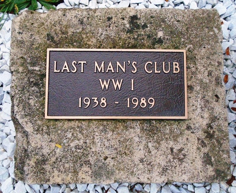 World War I Last Man's Club 1938-1989 Memorial image. Click for full size.