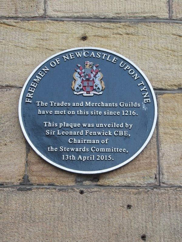 Freemen of Newcastle upon Tyne Marker. Click for full size. Freemen of Newcastle upon Tyne Marker image. Click for full size.